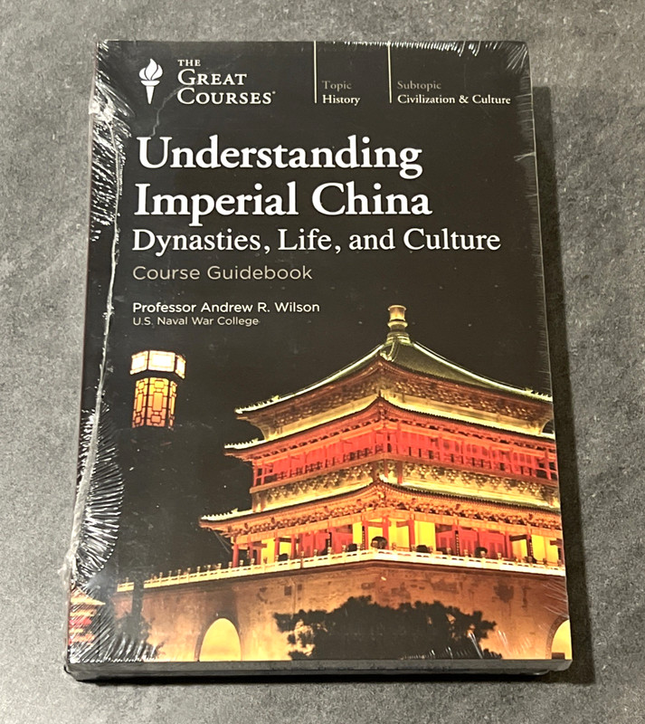 Understanding Imperial China : Dynasties, Life, and Culture by Andrew R. Wilson