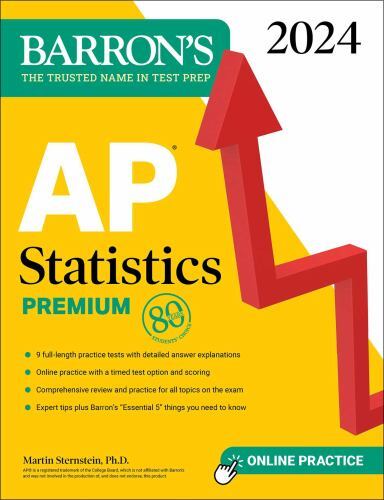 Barron’s Ap Prep Ser.AP Statistics Premium, 2024: 9 Practice Tests + Comprehens)