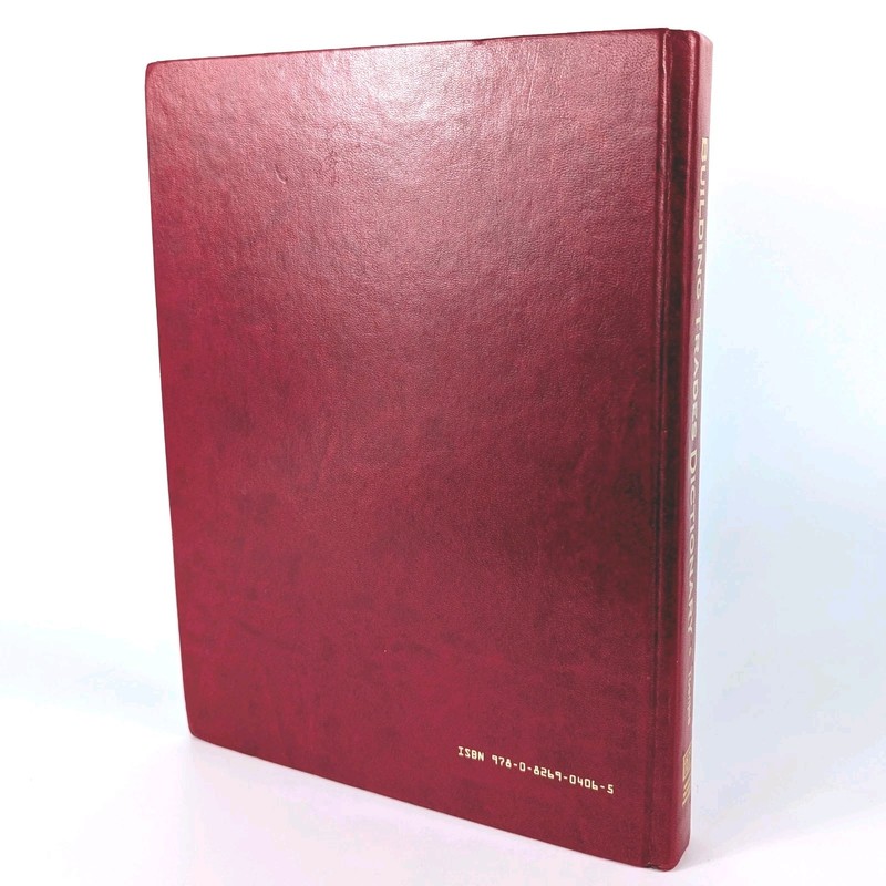 Building Trades Dictionary 4th Ed - Leonard P Toenjes - Essential Masonry Ref gallery