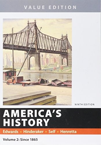 America?s History: Value Edition: 2, Henretta, James A.