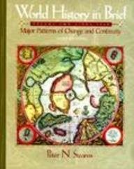 World History in Brief: Major Patterns of Change and Continuity : Since 1450