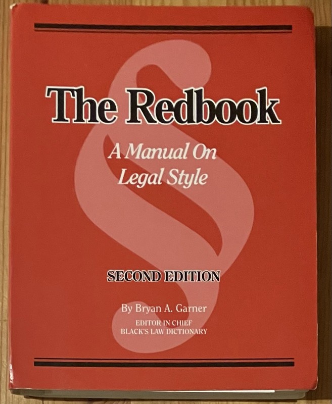 The Redbook A Manual On Legal Style 2nd Edition Bryan Garner