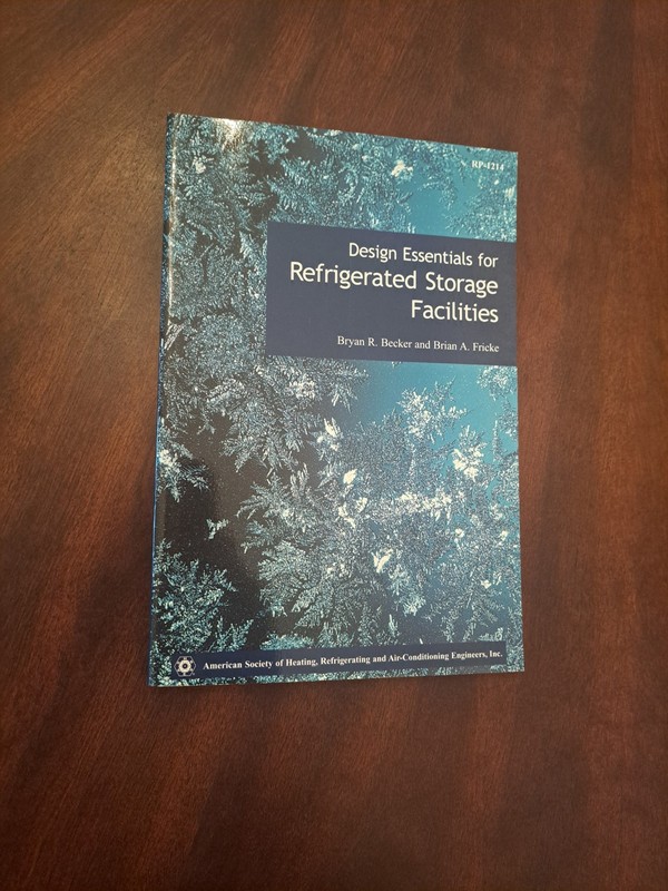 Design Essentials for Refrigerated Storage Facilities by Brian A. Fricke and…