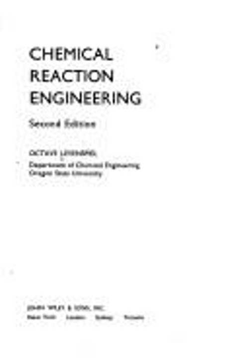 Chemical Reaction Engineering : An Introduction to the Design of