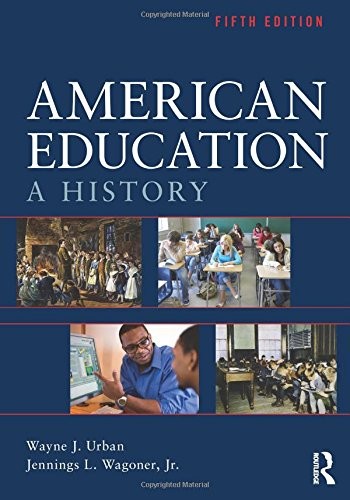 American Education by Wayne J. Urban