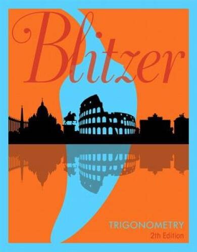 Trigonometry (2nd Edition) – Hardcover By Blitzer, Robert F. – GOOD