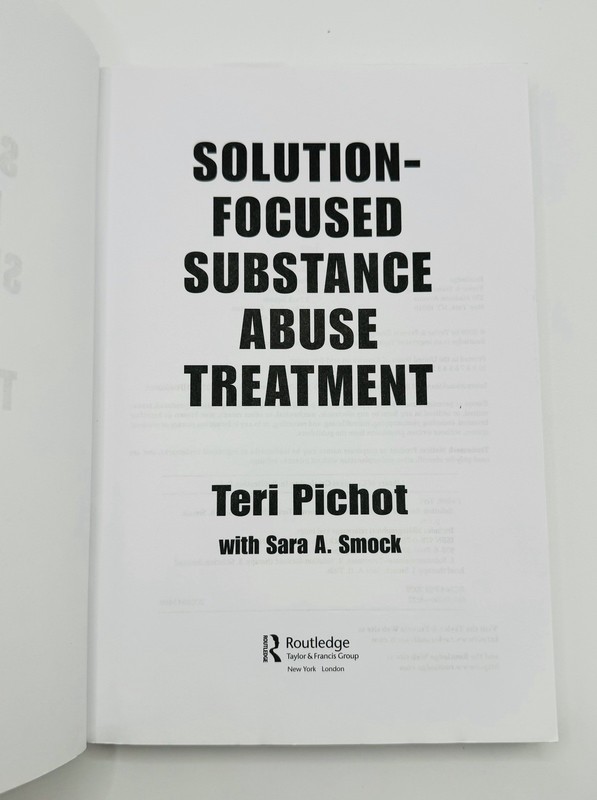 Solution Focused Substance - Paperback, by Teri Pichot 1315 gallery