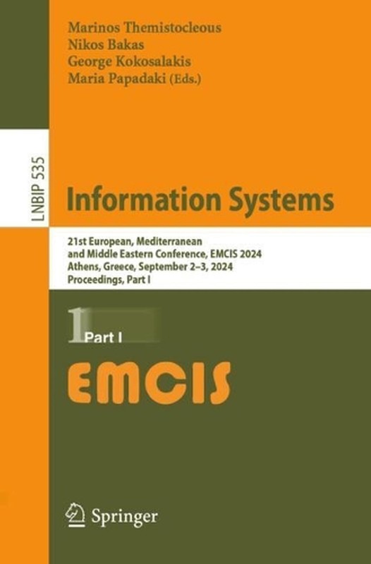 Information Systems: 21st European, Mediterranean, and Middle Eastern Conference