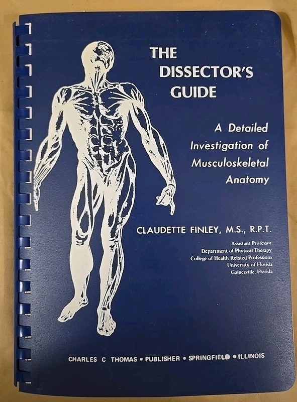 Dissector’s Guide Claudette Finley Anatomy 1974 Ed Scarce Spiralbound