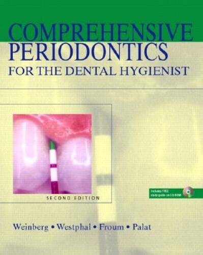 Comprehensive Periodontics for the Dental Hygienist (2nd Edition) – GOOD