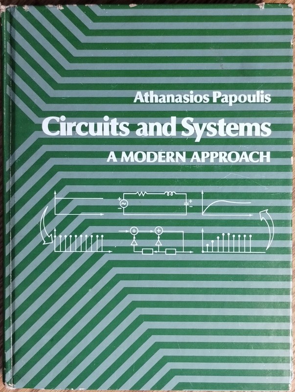 Circuits & Systems A Modern Approach Athanasios Papoulis 1980 Hardcover