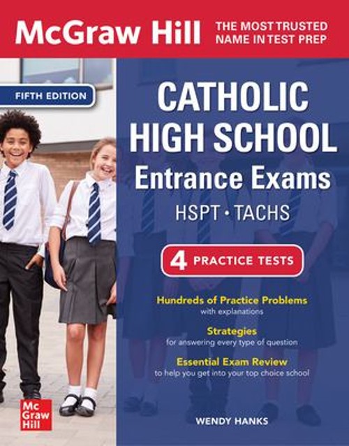 McGraw Hill Catholic High School Entrance Exams, Fifth Edition We