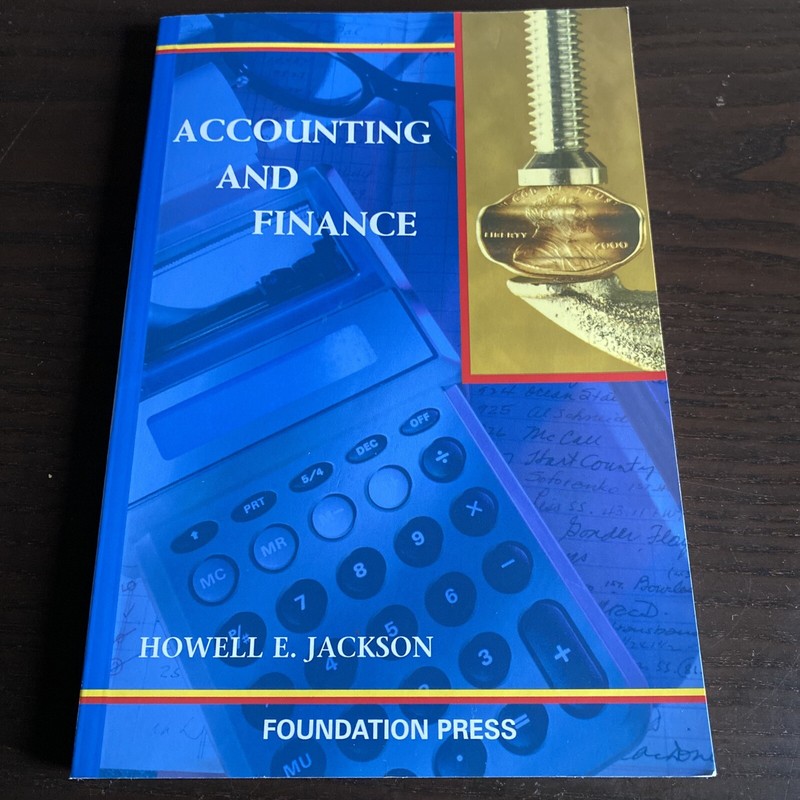 Coursebook Ser.: Accounting and Finance by Howell Jackson (2004, Trade…