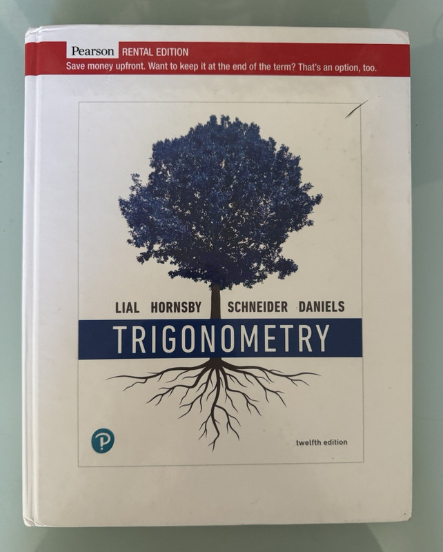 Pearson Rental Edition Trigonometry 12th Ed Lial Hornsby Paperback 2014