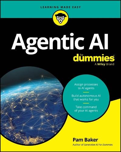 Pam Baker Agentic AI For Dummies (Paperback)