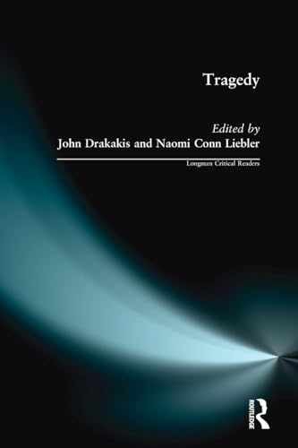 Tragedy (Longman Critical – Paperback, by Drakakis John; Liebler – Acceptable
