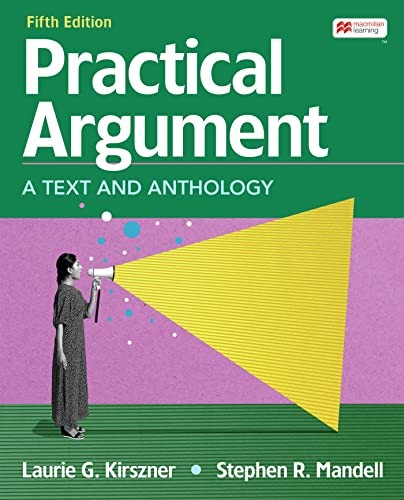 Practical Argument: A Text and Anth…, Stephen R. Mand