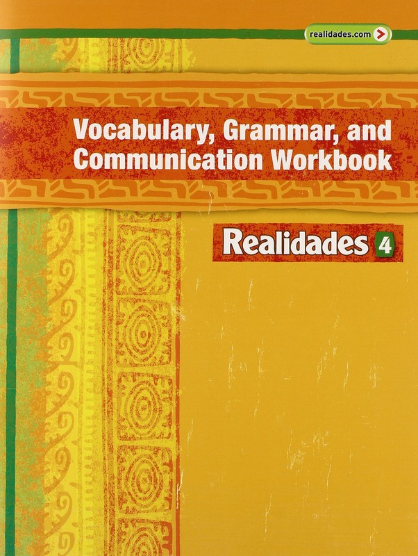 REALIDADES 2014 PRACTICE WORKBOOK LEVEL 4 – paperback PRENTICE HALL