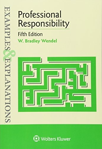 Examples & Explanations for Profess…, Wendel, W Bradl