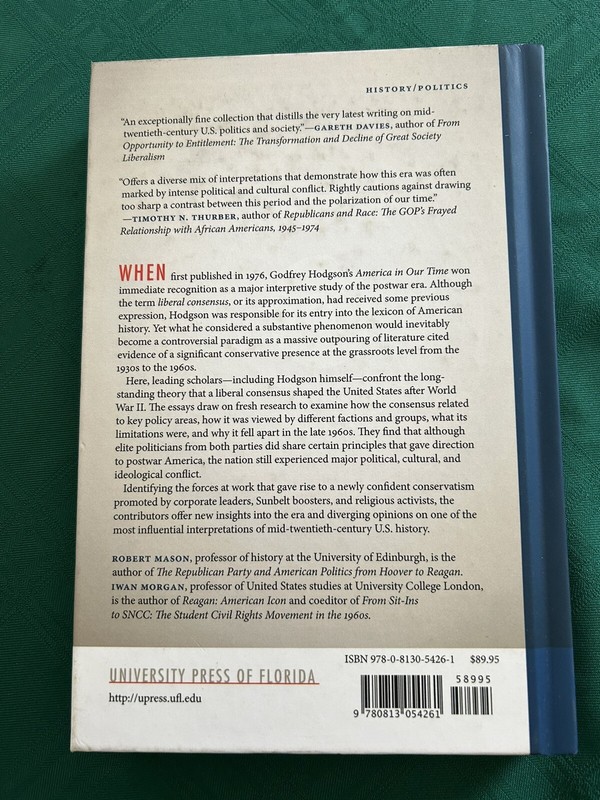 The Liberal Consensus Reconsidered: American Politics And Society In The Postwar gallery