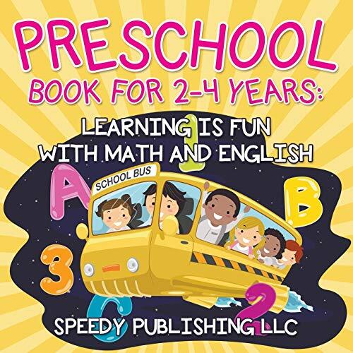 Preschool Book For 2-4 Years: Learning is Fun with Math and English