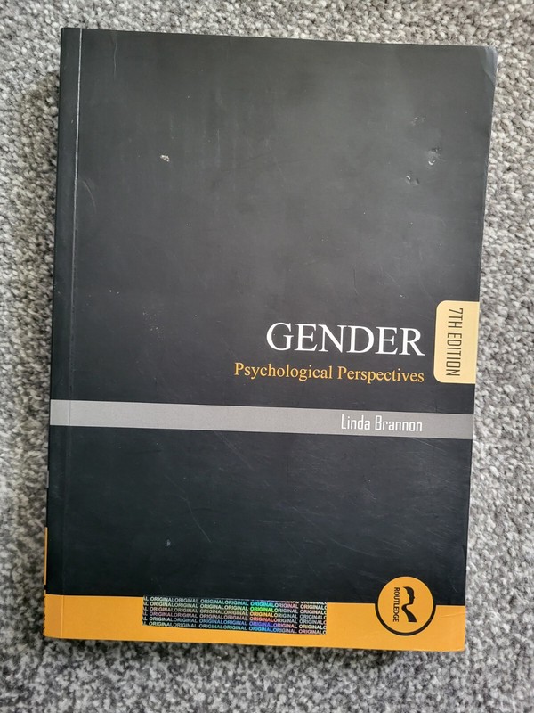 GENDER: PSYCHOLOGICAL PERSPECTIVES -LINDA BRANNON 7th EDITION