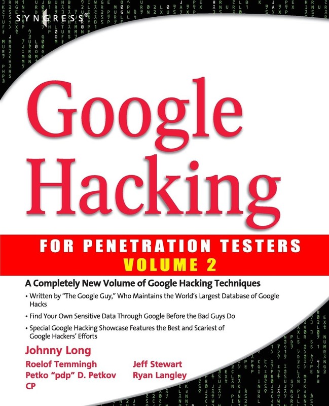 Google Hacking for Penetration Testers
