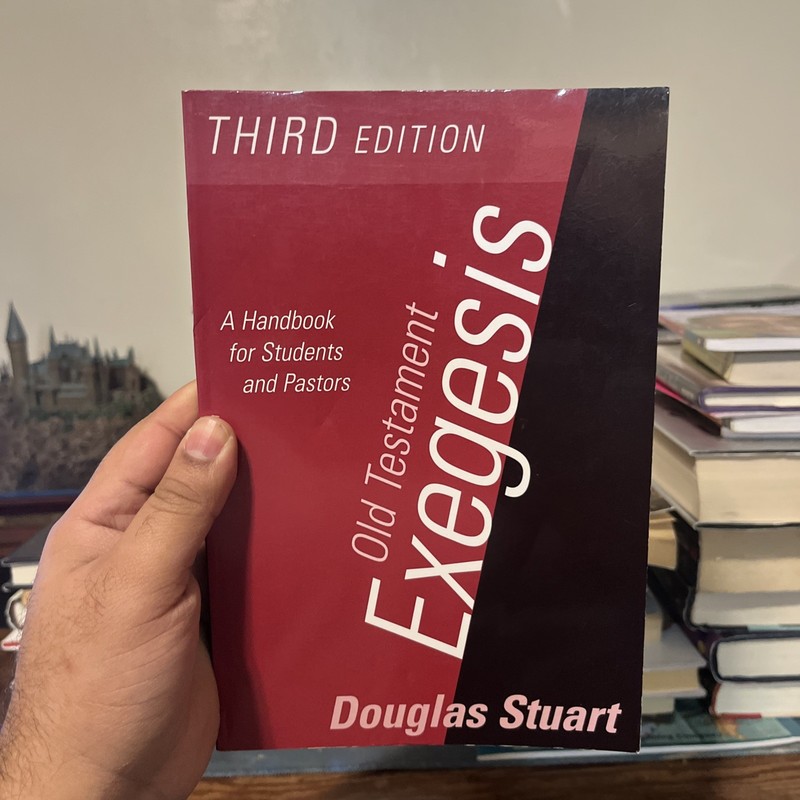 Old Testament Exegesis Handbook for Students and Pastors Guide