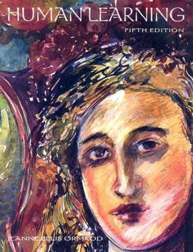 Human Learning (5th Edition) – Hardcover By Ormrod, Jeanne Ellis – ACCEPTABLE
