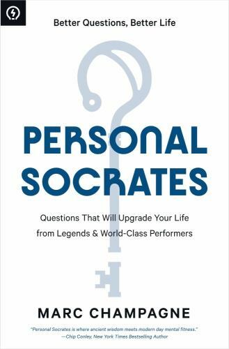 Personal Socrates: Questions That Will Upgrade Your Life from Legends &…