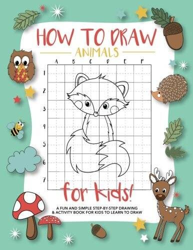 How To Draw Animals For Kids: A Fun and Simple Step-by-Step Drawing – VERY GOOD