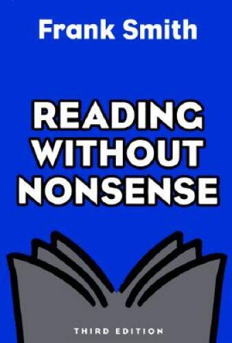 Reading Without Nonsense – Paperback By Smith, Frank – GOOD