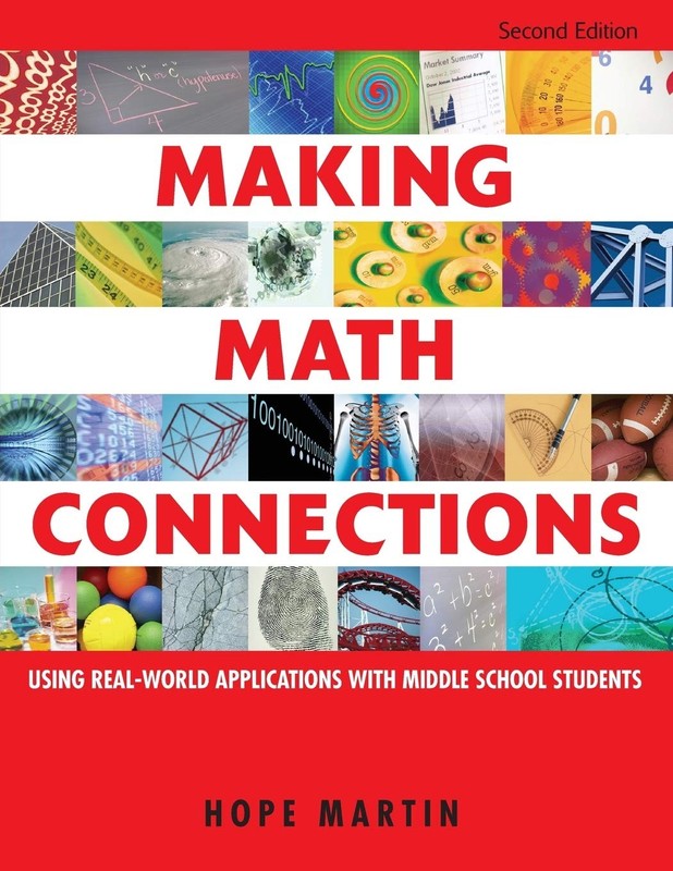 Making Math Connections: Using Real-World Applications With Middle School St…