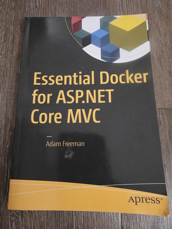 Essential Docker for ASP.NET Core MVC, Paperback by Freeman, Adam Computer
