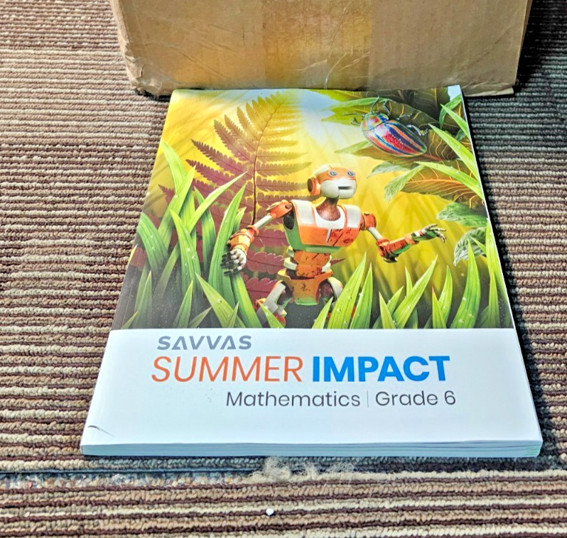(QTY 2) Savvas Learning Co. Summer Impact Mathematics Grade 6 Workbook