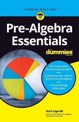 Mark Zegarelli Pre-Algebra Essentials For Dummies (Paperback) (UK IMPORT)
