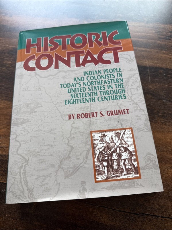 1995 Historic Contact. Grumet. University of Oklahoma Press. BX5