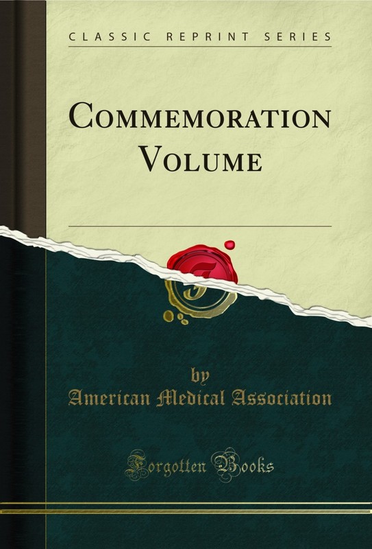 Commemoration Volume (Classic Reprint)