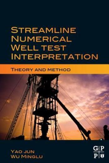 Streamline Numerical Well Test Interpretation: Theory And Method