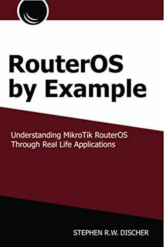 RouterOS by Example, 1st Edition – Paperback, by Stephen Discher – Very Good