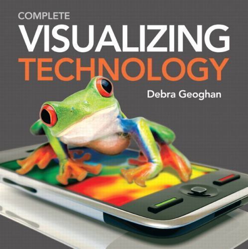 Visualizing Technology, Geoghan, Debra,