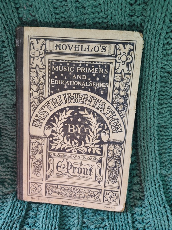 Novello’s Music Primers & Educational Series Instrumentation Ebenezer Prout No15