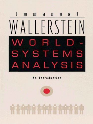 World-Systems Analysis : An Introduction, Paperback by Wallerstein, Immanuel …