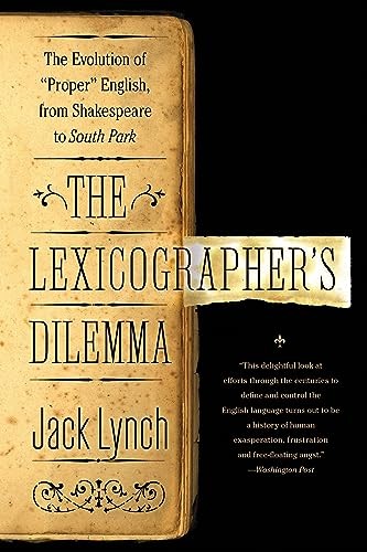 The Lexicographer’s Dilemma: The Evolut…, Lynch, Jack