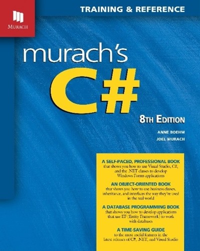 Anne Boehm Murach’s C# (8th Edition) (Paperback)