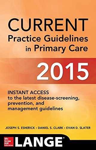 CURRENT Practice Guidelines in – Paperback, by Esherick Joseph S.; – Very Good j