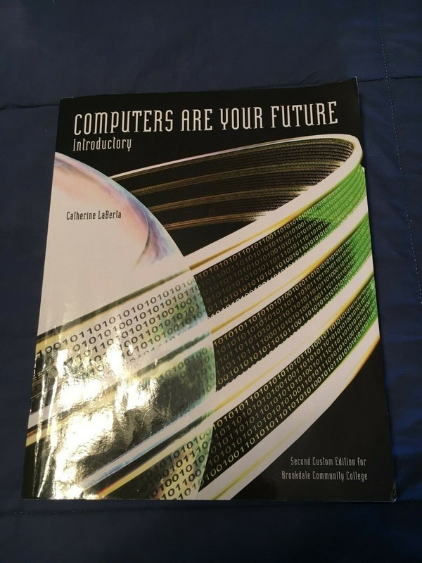 Computers Are Your Future Introductory 2nd Edition BCC (Please See Details)