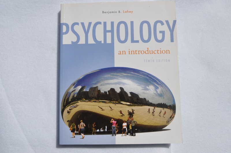 Psychology An Introduction; Benjamin B. Lahey; 10th Ed. McGraw Hill 2008