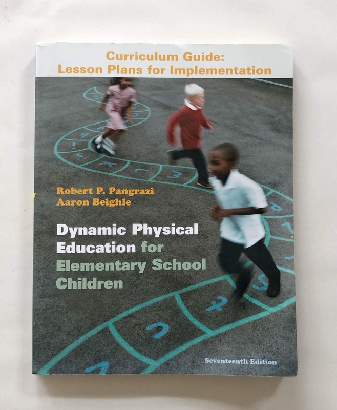 Dynamic Physical Education Curriculum Guide: Lesson Plans for Implementation…
