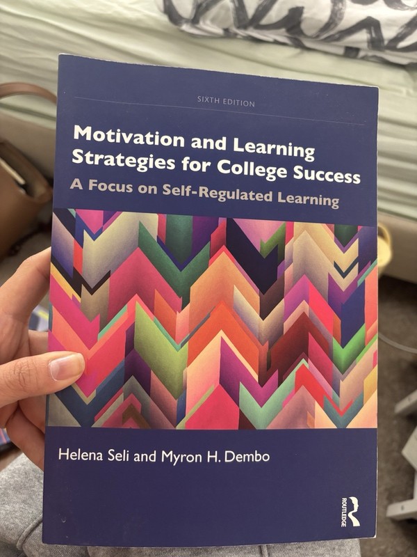 Motivation and Learning Strategies for College Success sixth edition